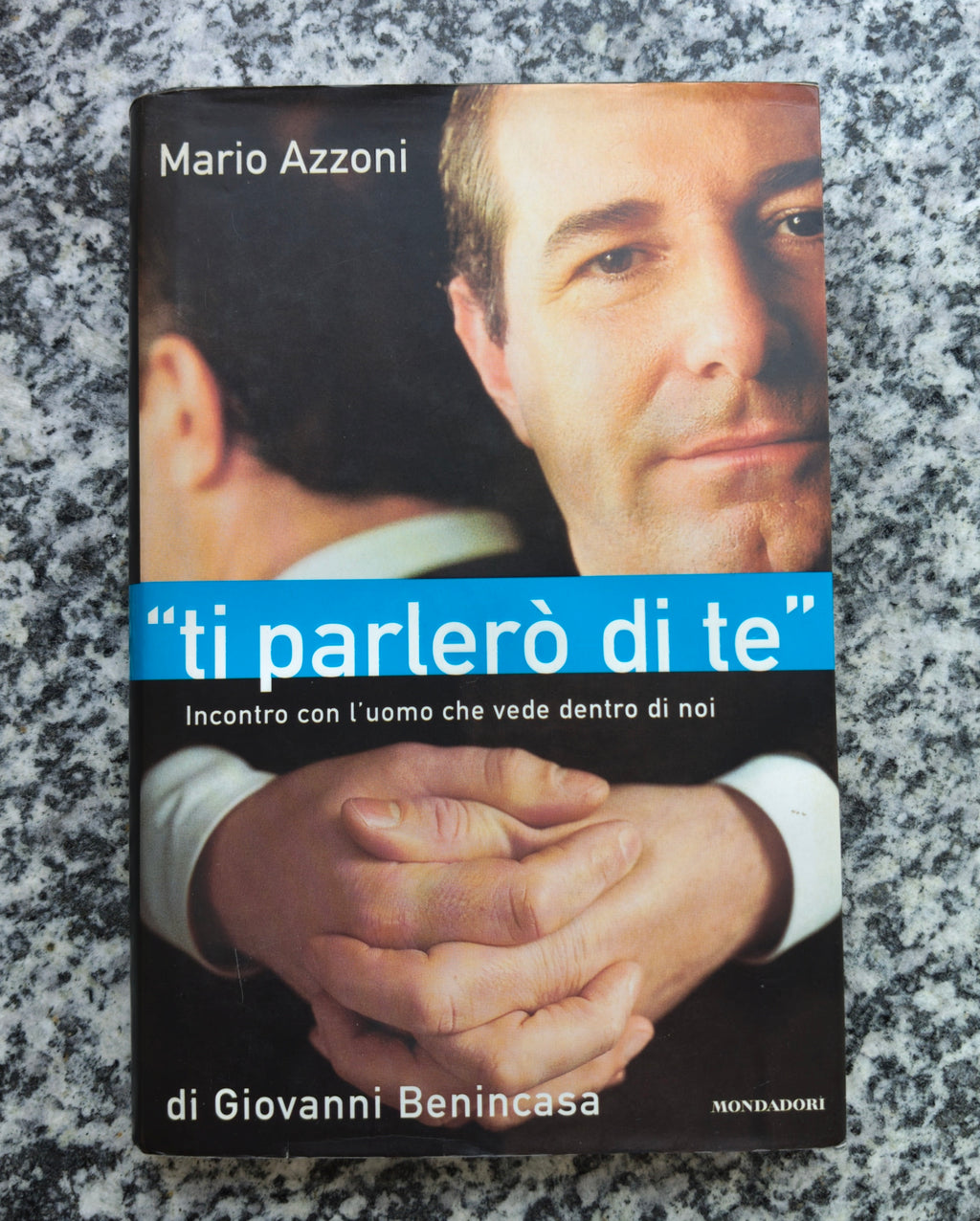 Ti Parlerò di Te Mario Azzoni