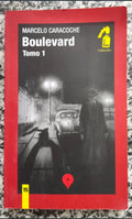 Marcello Caracoche Boulevard Tomo 1