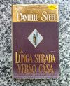 Libro La lunga strada verso casa Danielle Steel